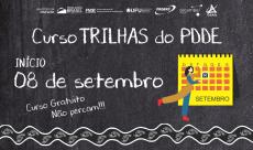 Proexc divulga Curso "TRILHAS do PDDE" que iniciará dia 08 de setembro de 2021